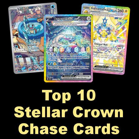 Stellar Crown Chase Cards: Unveil Exclusive Benefits Today